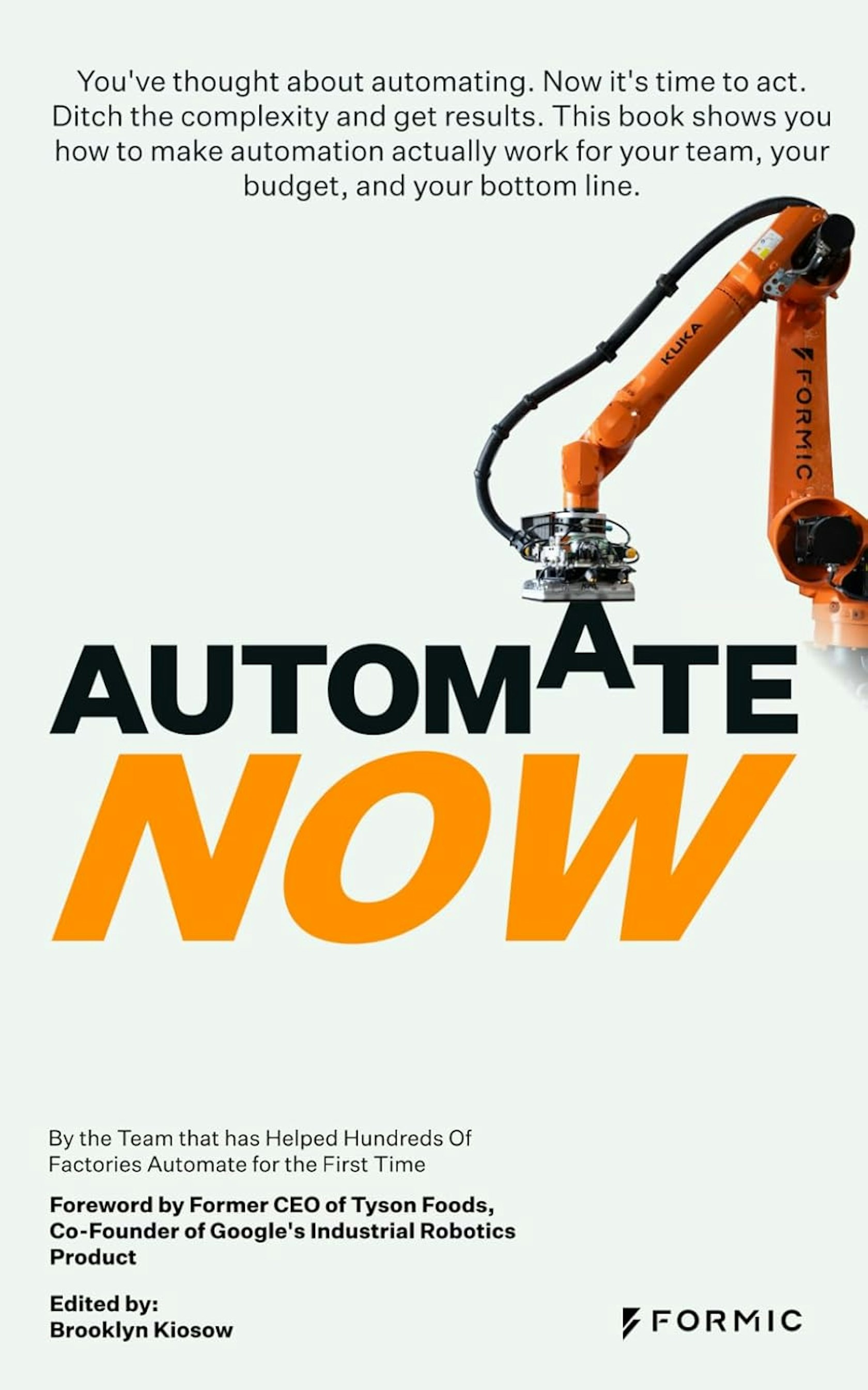 Automate Now: The Only Book You Need to Master Production Automation